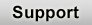 Support (help and documentation)